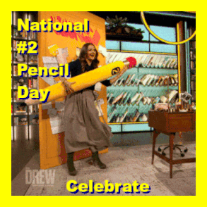 Today is: National No. 2 Pencil Day