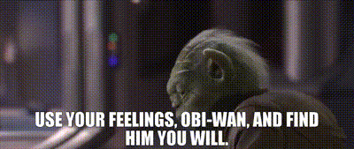feelings-obi-wan-yoda.gif