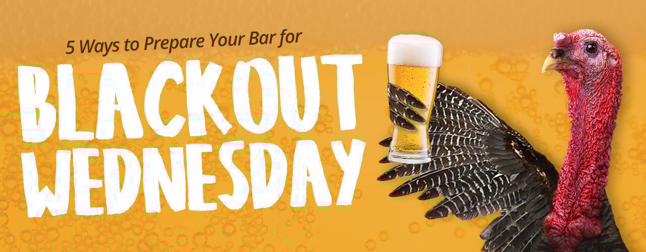 prepare-your-bar-for-blackout-main.jpg