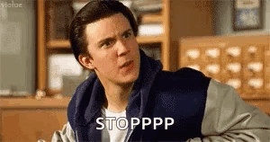 not-another-teen-movie-stop.gif