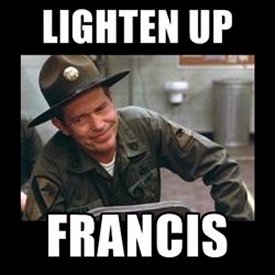 612+Lighten+Up+Francis.jpg