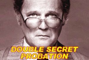 Double-Secret-Probation.jpg