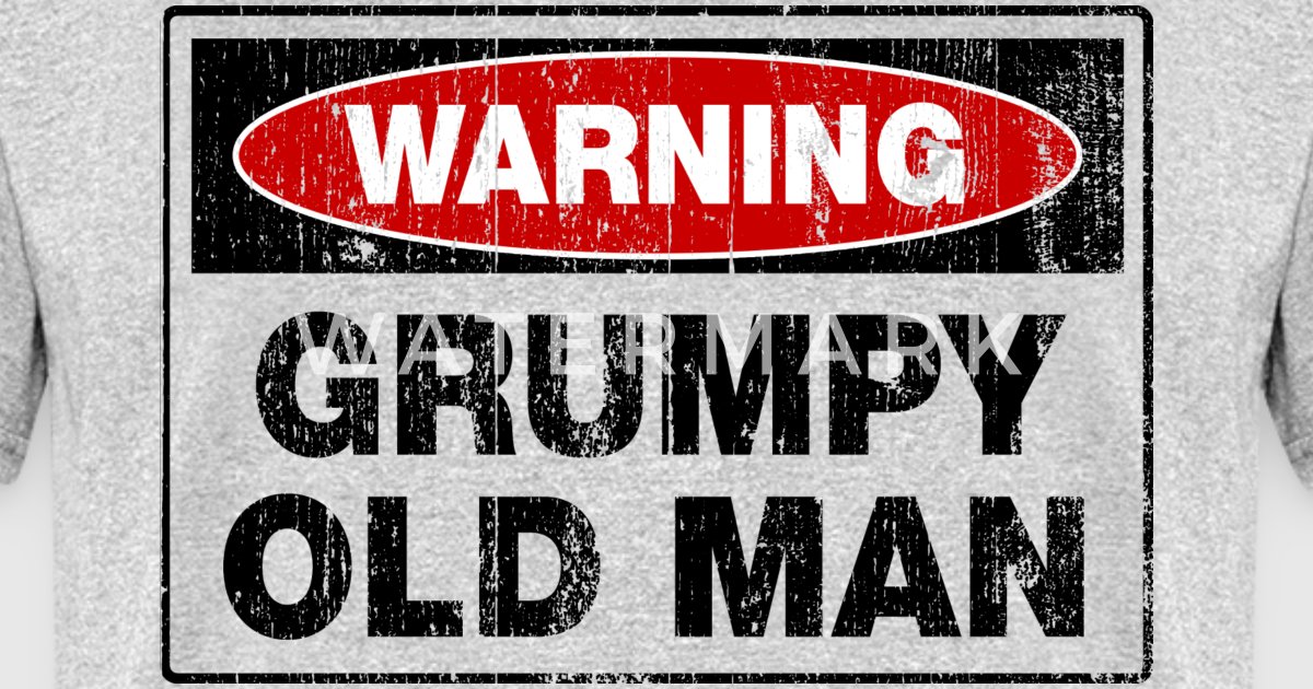 warning-grumpy-old-man-t-shirts-men-s-t-shirt.jpg
