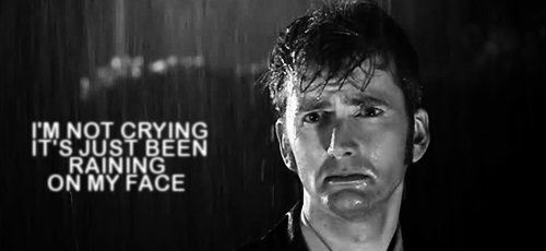 doctor-who-raining-not-crying.gif