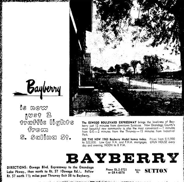 A Post-Standard ad for the new planned community near Liverpool, Bayberry. The new Oswego Boulevard Expressway would make a trip between there and downtown Syracuse just 12 minutes.